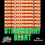 Strawberry Blunt (Streaming Version)