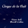 Cirque de la Nuit , piano solo - Single