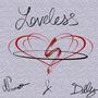 Loveless (Explicit)