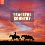 Peaceful Country Vol. 1