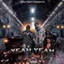 Yeah Yeah (Explicit)