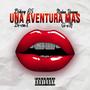 Una Aventura Mas (feat. Di-croX, Gi-eM -El Unico & Meelo Young)