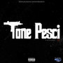 Tone Pesci, Vol. 2 (Explicit)