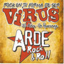Rock en Tu Forma de Ser - Virus 30 Años - Un Homenaje