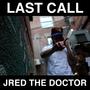 Last Call (Explicit)