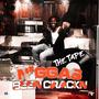 NiggasBeenCrackn Tha Tape (Explicit)