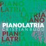 Pianolatria