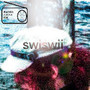 swiswii SELFTITLED [ HOSTED by DJ WEEDOG ] (Explicit)
