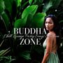 Buddha Zone: Chill Lounge Party Songs Selection