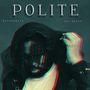 Polite (Explicit)