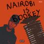 Nairobi Is Bookey (Explicit)