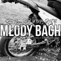 MŁODY BACH (Explicit)