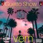 Vem. Josedan Guetto show & Kemci  (feat. El Netto) [Explicit]