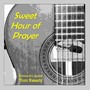 Sweet Hour of Prayer