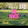 No Invite (Explicit)