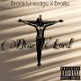 Dear Lord (feat. Whizkid & Braille) [Explicit]