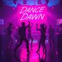 Dance Till Dawn