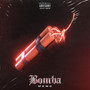 Bomba (Explicit)