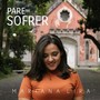 Pare de Sofrer