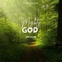 Mighty God (Devotion)