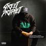 STREET PROPHET (Explicit)