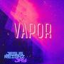 Vapor