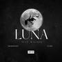 Luna (feat. Waundo) [Explicit]