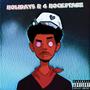 Holidays R 4 Rockstarz (Explicit)