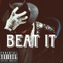 Beat It (feat. Sensei 2tymez) [Explicit]