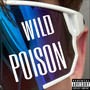 Wild Poison (Explicit)