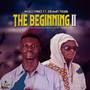 The Beginning II (Explicit)