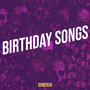 Birthday Songs (Explicit)