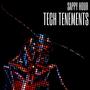 Tech Tenements (Explicit)