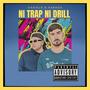 Ni Trap Ni Drill (feat. DANIELO RAMÉ) [Explicit]