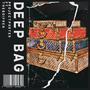 Deep Bag (feat. THE BOIFREN & The Nite Villain) [Explicit]