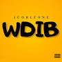 WDIB (feat. KM Eli & L2) [Explicit]