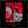 Death Beam (Explicit)