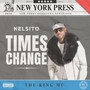 TIMES CHANGE (Explicit)