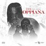 Oppiana (feat. Pressa) [Explicit]