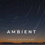 Mostly Ambient