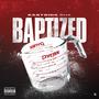 Baptized (Explicit)