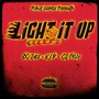 Light It Up (Explicit)