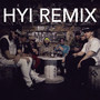 Hyi (feat. Mäkki, VilleGalle, TIPPA, Kube, Ruma & Nick-E Maggz) [Remix]