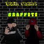 Graffiti (Explicit)