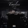 Timeless (Explicit)