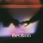 Broken