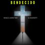 BENDECIDO (feat. EL MASONATTI) [Explicit]