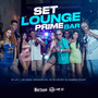 Set Lounge Prime Bar (Explicit)