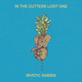 In the Gutters Lost One (Explicit)