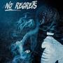 NO REGRETS (Explicit)